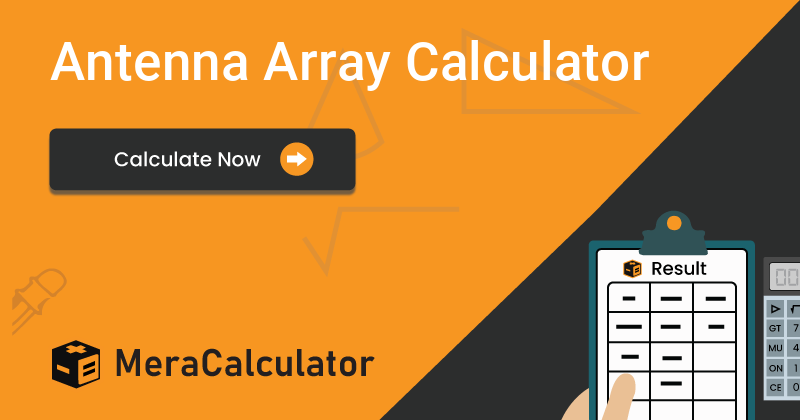 Antenna Array Calculator − Online Calculation