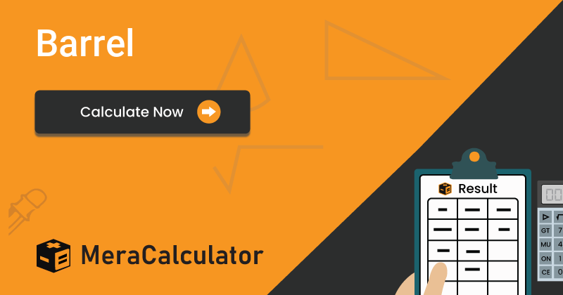 Barrel Calculator